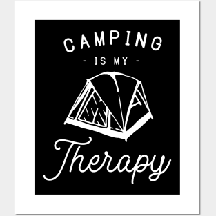 Camping Is My Therapy Posters and Art